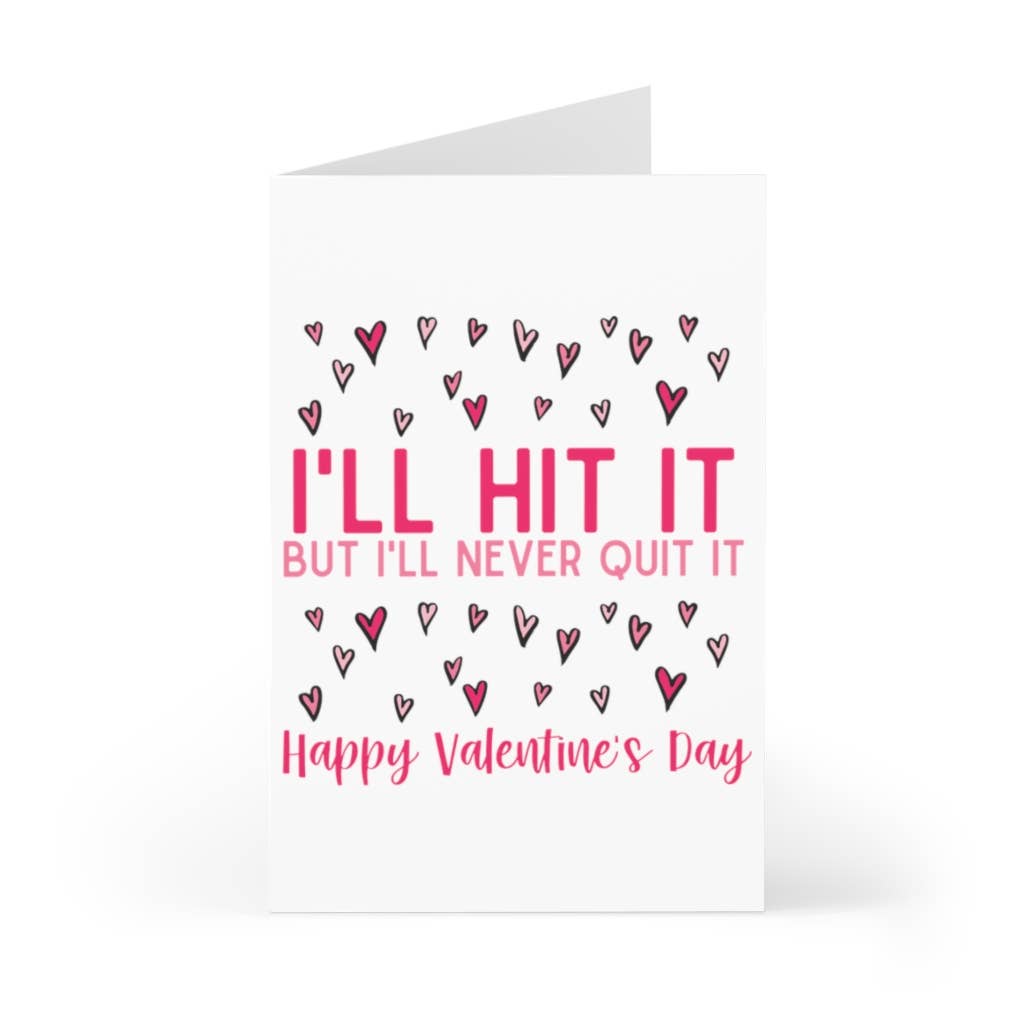 Hit it Funny Valentine's Day Card - Funny Valentines Cards