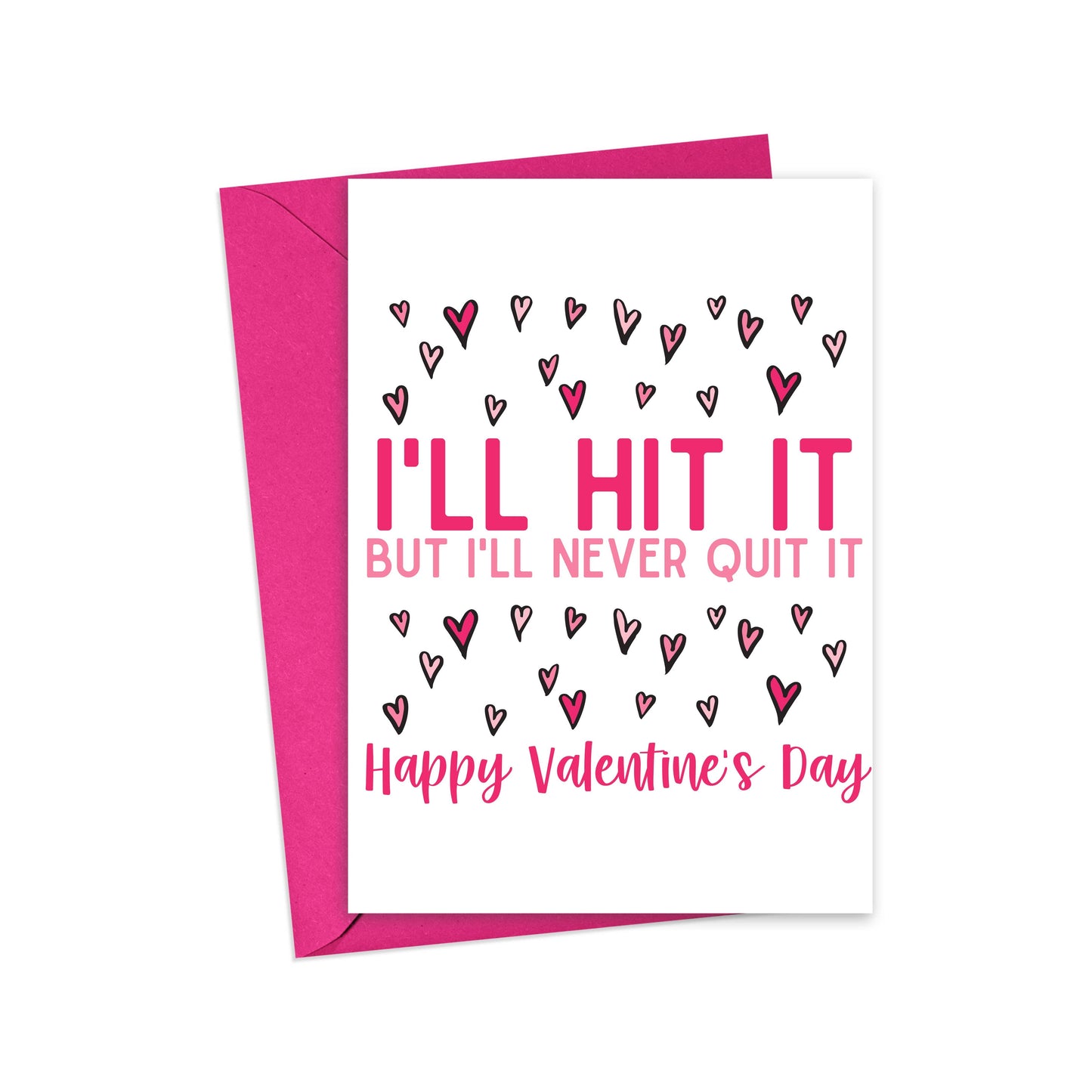 Hit it Funny Valentine's Day Card - Funny Valentines Cards