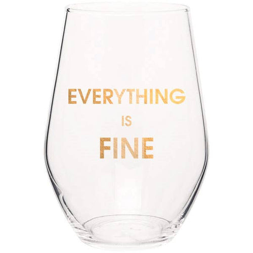 Everything Is Fine Stemless Wine Glass